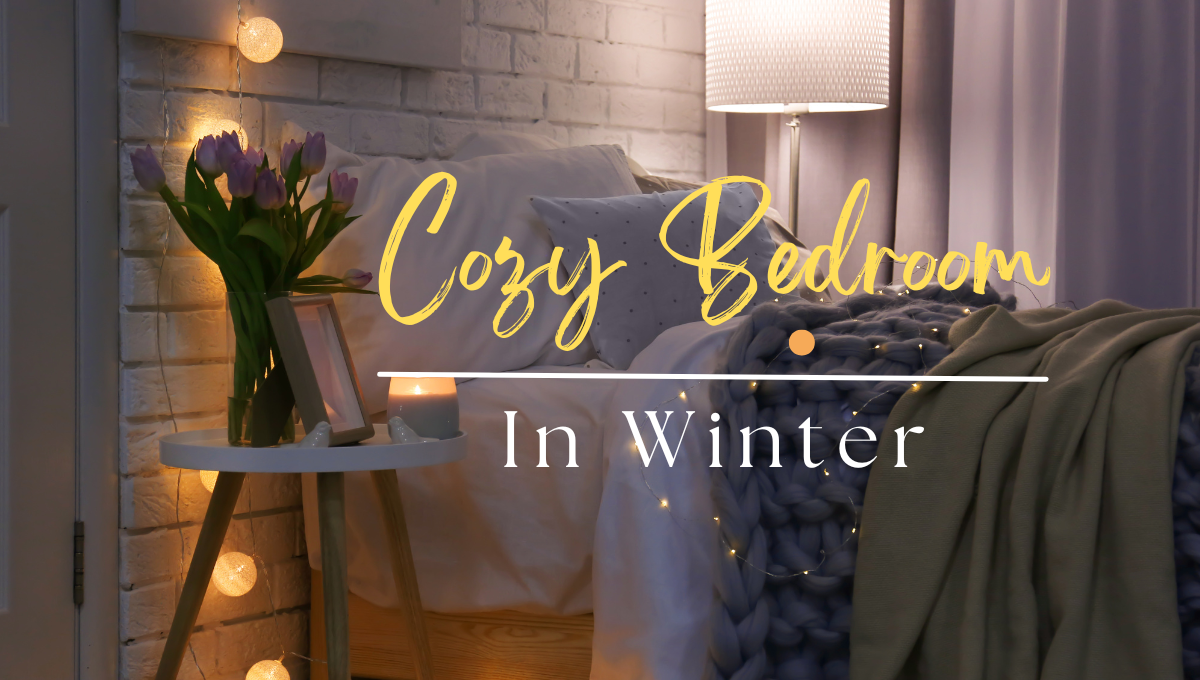 8 Cozy Ways to Keep Your Bedroom Warm This Winter