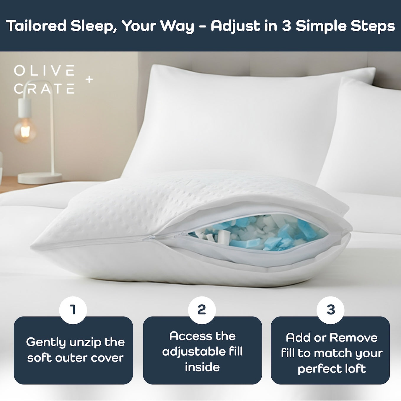 Easy three-step adjustable pillow — unzip, access fill, and add or remove for perfect loft.
